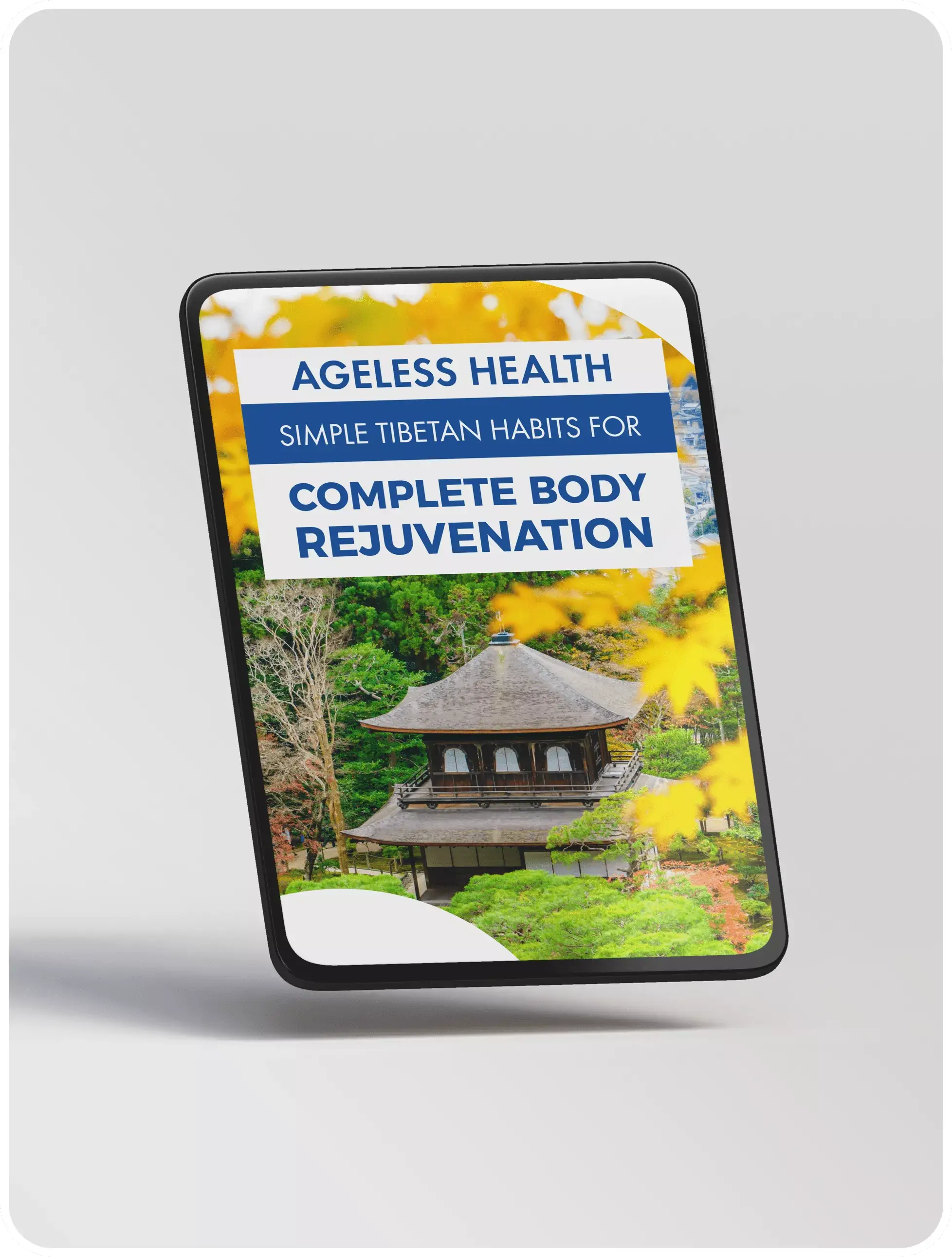 Bonus 2: Ageless Health - Tibetan Habits for Body Rejuvenation